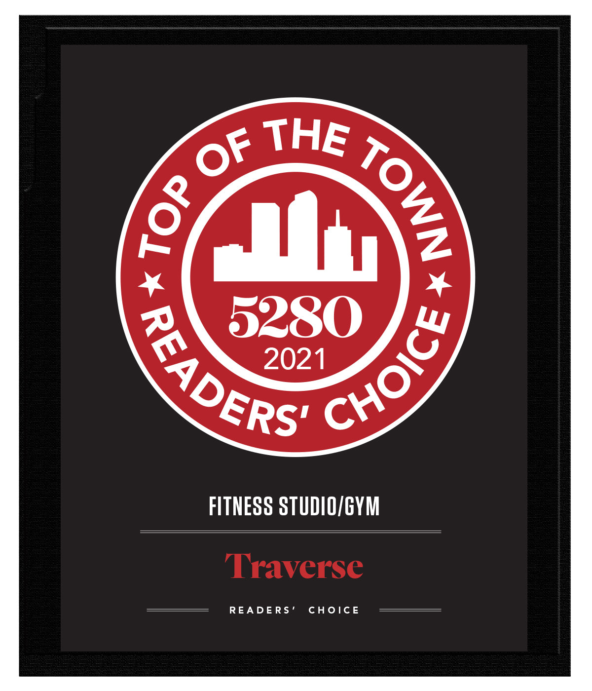 2021 Top of the Town Plaque Readers’ Choice 5280