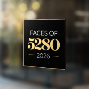 Faces of 5280 2026 Window Cling